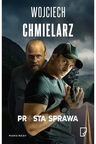 Prosta sprawa. Bezimienny. Tom 1. Wydanie filmowe - Wojciech Chmielarz