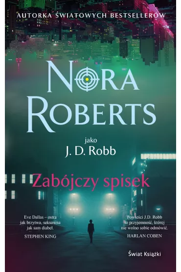 Zabjczy spisek. Oblicza mierci. Tom 8 - Nora Roberts