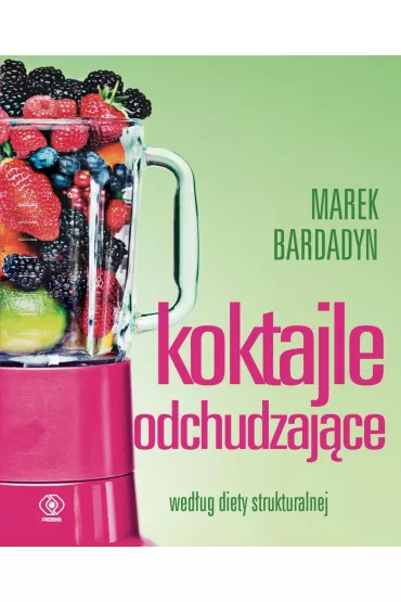 Koktajle odchudzaj�ce - Marek Bardadyn