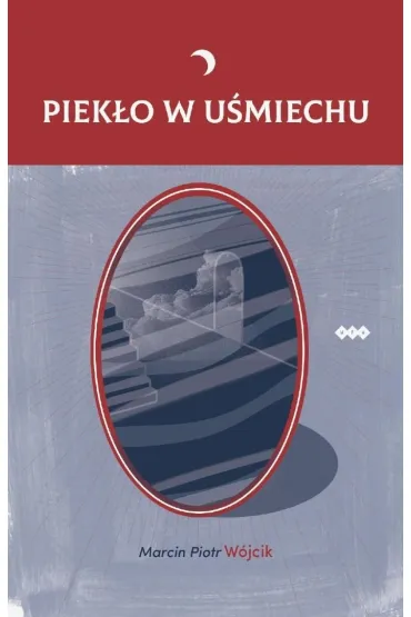 Piek�o w u�miechu - Marcin Piotr W�jcik