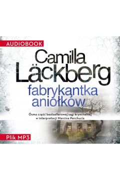 Audiobook Fabrykantka aniokw. Saga kryminalna. Tom 8 mp3