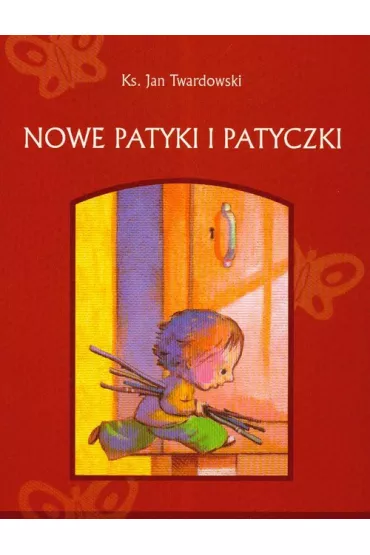 Nowe patyki i patyczki (oprawa mi�kka) - Jan Twardowski