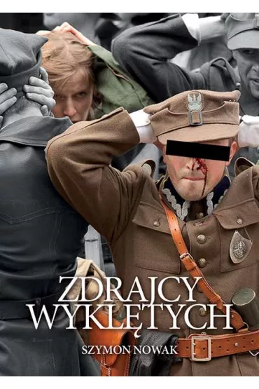 Zdrajcy wykl�tych - Szymon Nowak