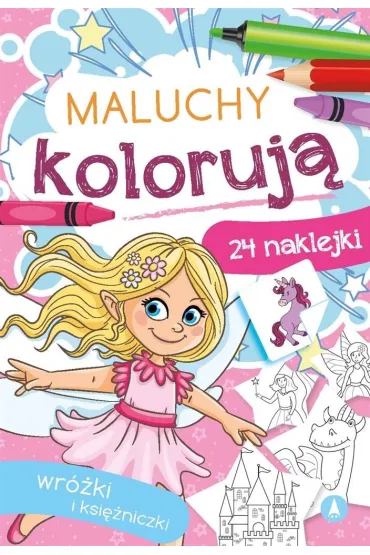 Malowanka 165X240 Maluchy koloruj�. Wr�ki i ksi�niczki  NAKLEJKI SKRZAT 071184