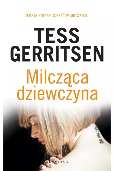 Milcz�ca dziewczyna. Rizzoli & Isles. Tom 9 - Tess Gerritsen