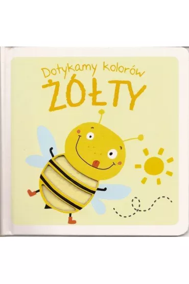 Dotykamy kolor�w. ��ty