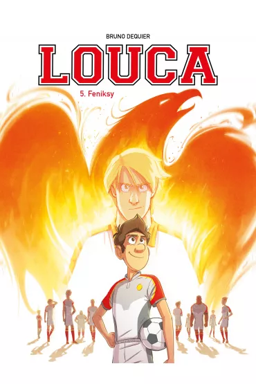 Feniksy. Louca. Tom 5 - Bruno Dequier