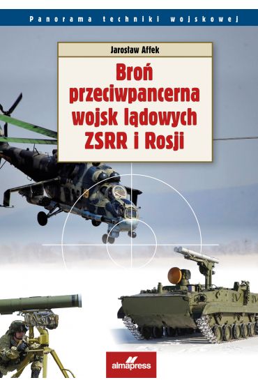 Broń przeciwpancerna wojsk lądowych ZSRR i Rosji