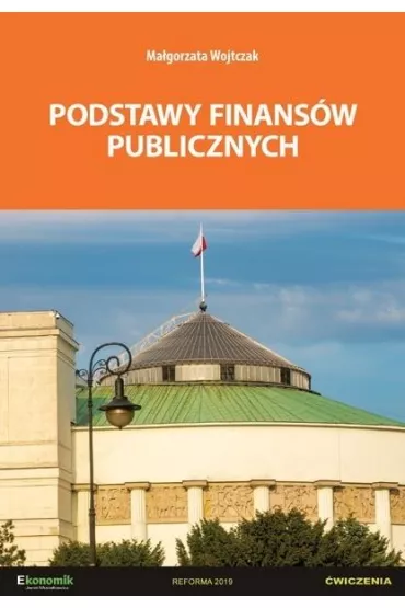 Podstawy finans�w publicznych - Ma�gorzata Wojtczak