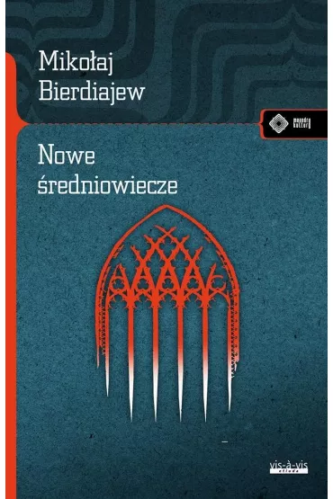 Nowe �redniowiecze - Miko�aj  Bierdiajiew