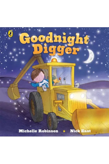 Goodnight Digger - Michelle  Robinson