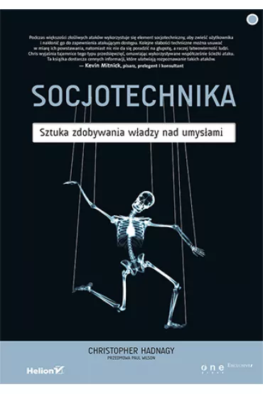 Socjotechnika sztuka zdobywania w�adzy nad umys�ami - Christopher Hadnagy