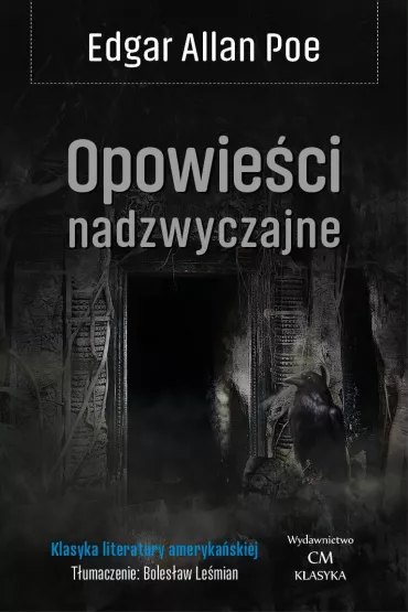 Opowie�ci nadzwyczajne (wyd. 2024) - Edgar Allan Poe