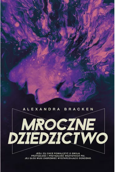 Mroczne dziedzictwo. Mroczne umys�y. Tom 4 - Alexandra Bracken