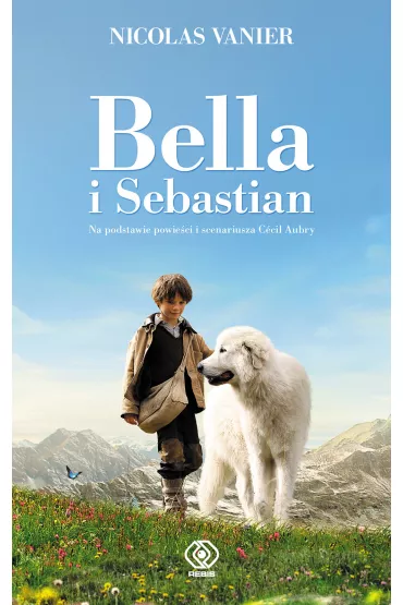 Bella i Sebastian - Nicolas Vanier