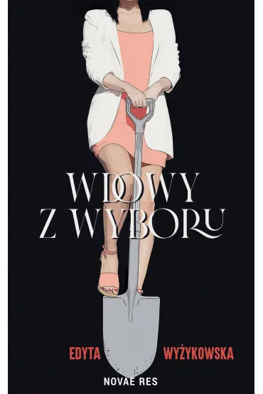 Wdowy z wyboru - Edyta  Wy�ykowska