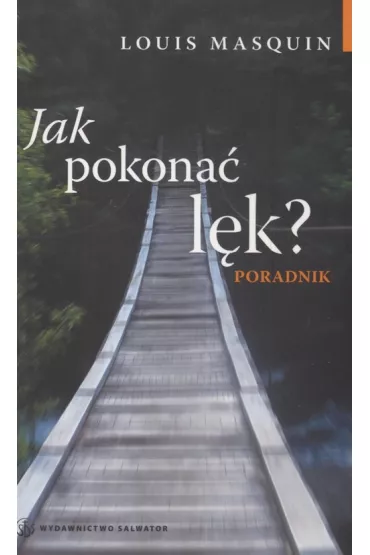 Jak pokona� l�k? Poradnik - Louis Masquin