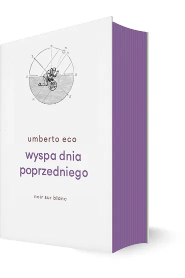 Wyspa dnia poprzedniego - Umberto Eco