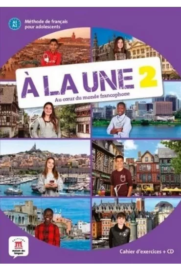A la une 2. Zeszyt �wicze� + CD