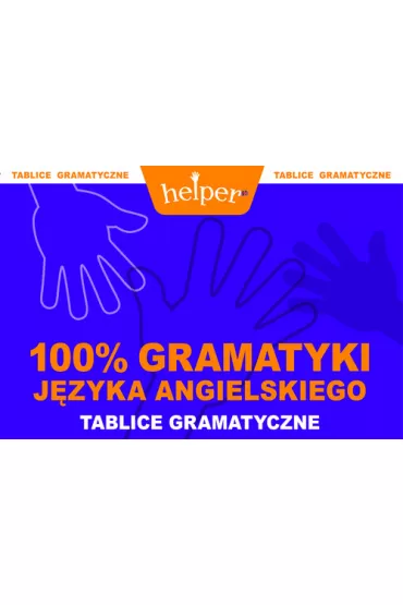 100% gramatyki j�zyka angielskiego. Tablice gramatyczne - Andrzej Machnacz