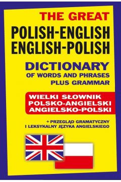 Wielki sownik polsko-angielski angielsko-polski