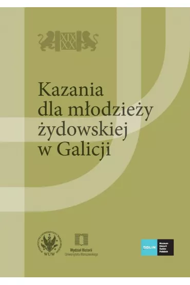 Kazania dla m�odzie�y �ydowskiej w Galicji