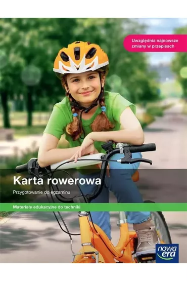 Karta rowerowa. Przygotowanie do egzaminu. Materiay edukacyjne do techniki dla szkoy podstawowej - Jerzy Pecyna