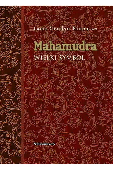Mahamudra - Lama Gendyn Rinpocze