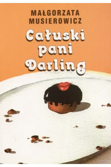 Ca�uski pani Darling - Ma�gorzata Musierowicz