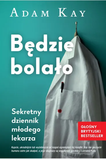 eBook B�dzie bola�o mobi epub - Adam Kay