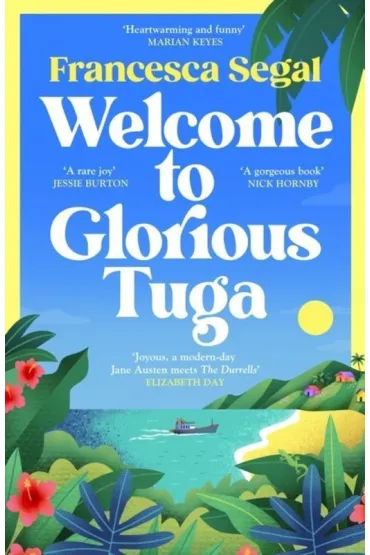 Welcome to Glorious Tuga wer. angielska - Francesca Segal