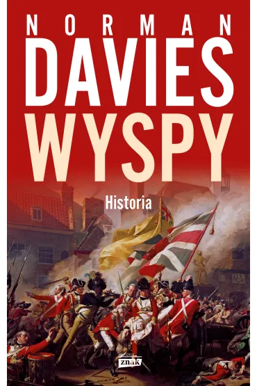 Wyspy. Historia - Norman Davies, El�bieta Tabakowska