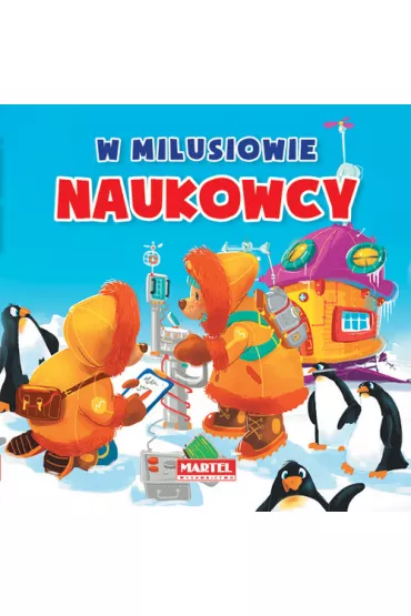 Naukowcy w milusiowie