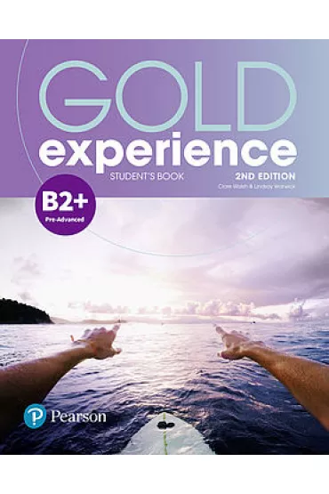 Gold Experience 2nd Edition B2+. Student's Book + Podr�cznik w wersji cyfrowej - Clare Walsh, Lindsay Warwick