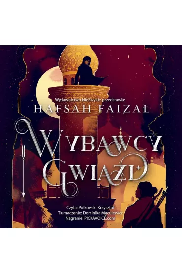 Audiobook Wybawcy gwiazd. Sands of Arawiya. Tom 2 mp3 - Hafsah Faizal