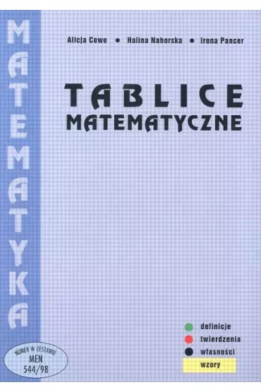 Tablice Matematyczne - Alicja Cewe, Halina Nahorska, Irena Pancer