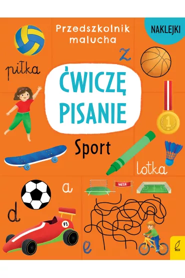 �wicz� pisanie. Sport. Przedszkolnik malucha