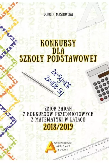 Konkursy matematyczne dla szko�y podstawowej 2018/2019 - Dorota Mas�owska