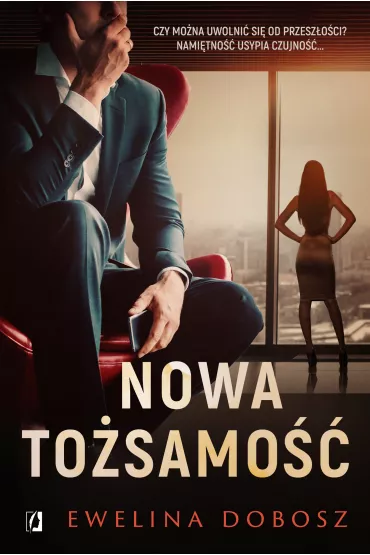 Nowa to�samo��. Tom 1 - Ewelina Dobosz
