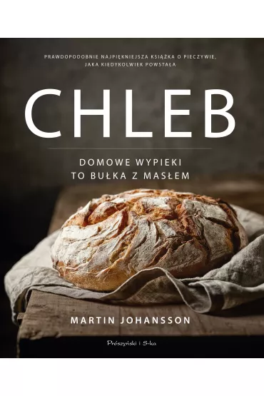 Chleb. Domowe wypieki to bu�ka z mas�em - Martin  Johansson