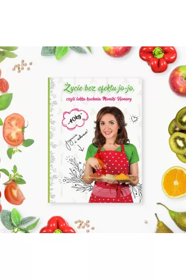 �ycie bez efektu jo-jo - Monika Honory