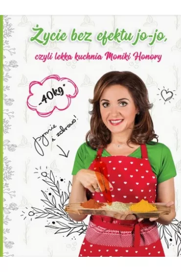 �ycie bez efektu jo-jo - Monika Honory