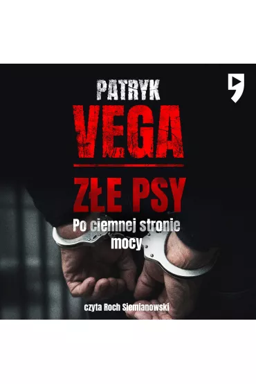 Audiobook Ze psy. Po ciemnej stronie mocy mp3 - Patryk Vega