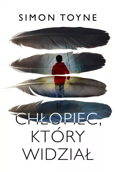 eBook Ch�opiec, kt�ry widzia� mobi epub - Simon Toyne