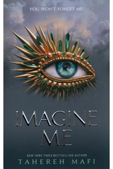 Imagine Me - Tahereh Mafi