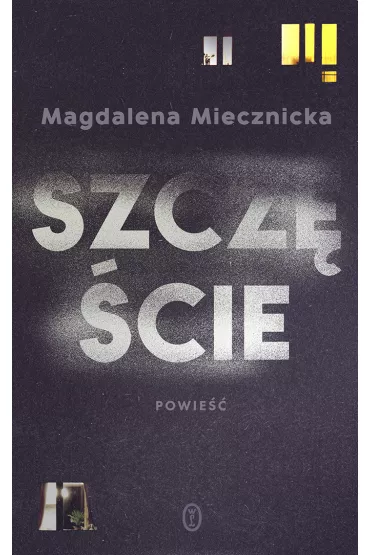 Szcz�cie - Magdalena Miecznicka
