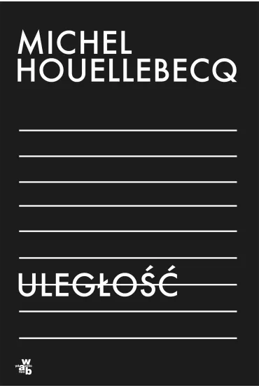 Uleg�o�� - Michel Houellebecq