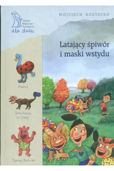 Lataj�cy �piw�r i maski wstydu - Wojciech Ko�yszko