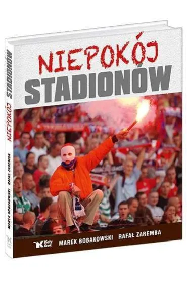 Niepok�j stadion�w - Marek Bobakowski, Rafa� Zaremba
