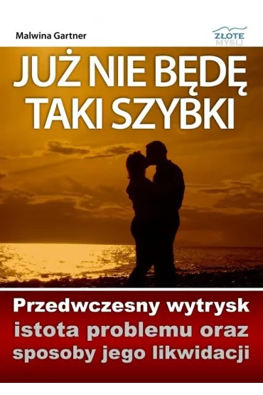 Ju� nie b�d� taki szybki - Malwina Gartner